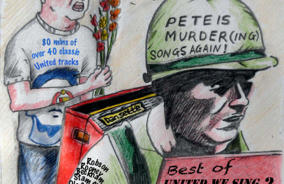 Pete Is Murder (ing) Songs Again: Best Of United We Sing
